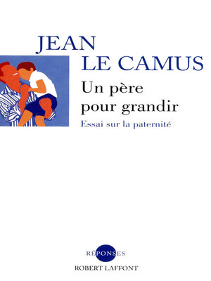 cover image of Un père pour grandir